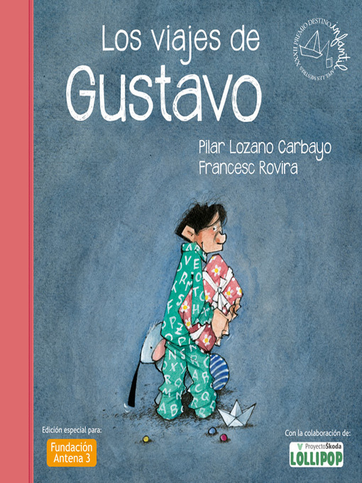 Title details for Los viajes de Gustavo by Pilar Lozano Carbayo - Wait list